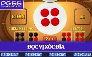 Đọc Vị Xóc Đĩa