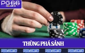 Thùng Phá Sảnh