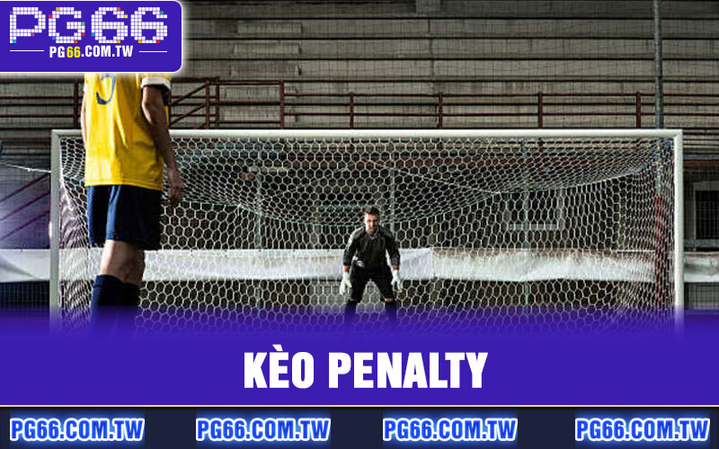Kèo Penalty