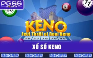 Xổ Số Keno